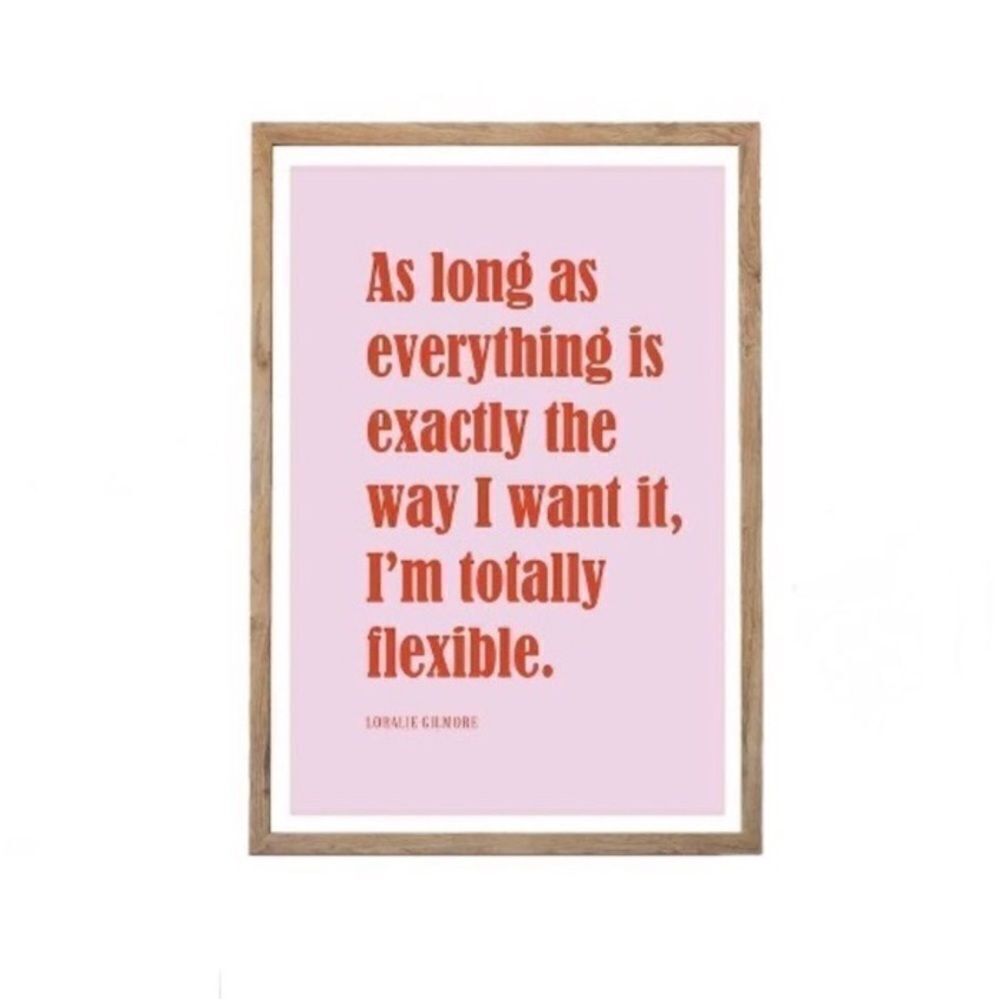 Gilmore Girls Lorelai Quote Print